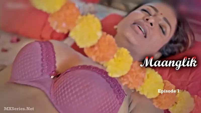 Maanglik Episode 1
