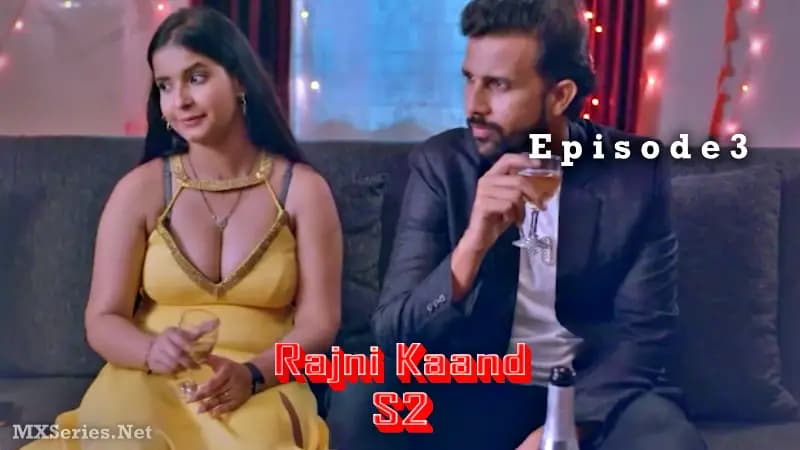 Rajni Kaand S2 Episode 3