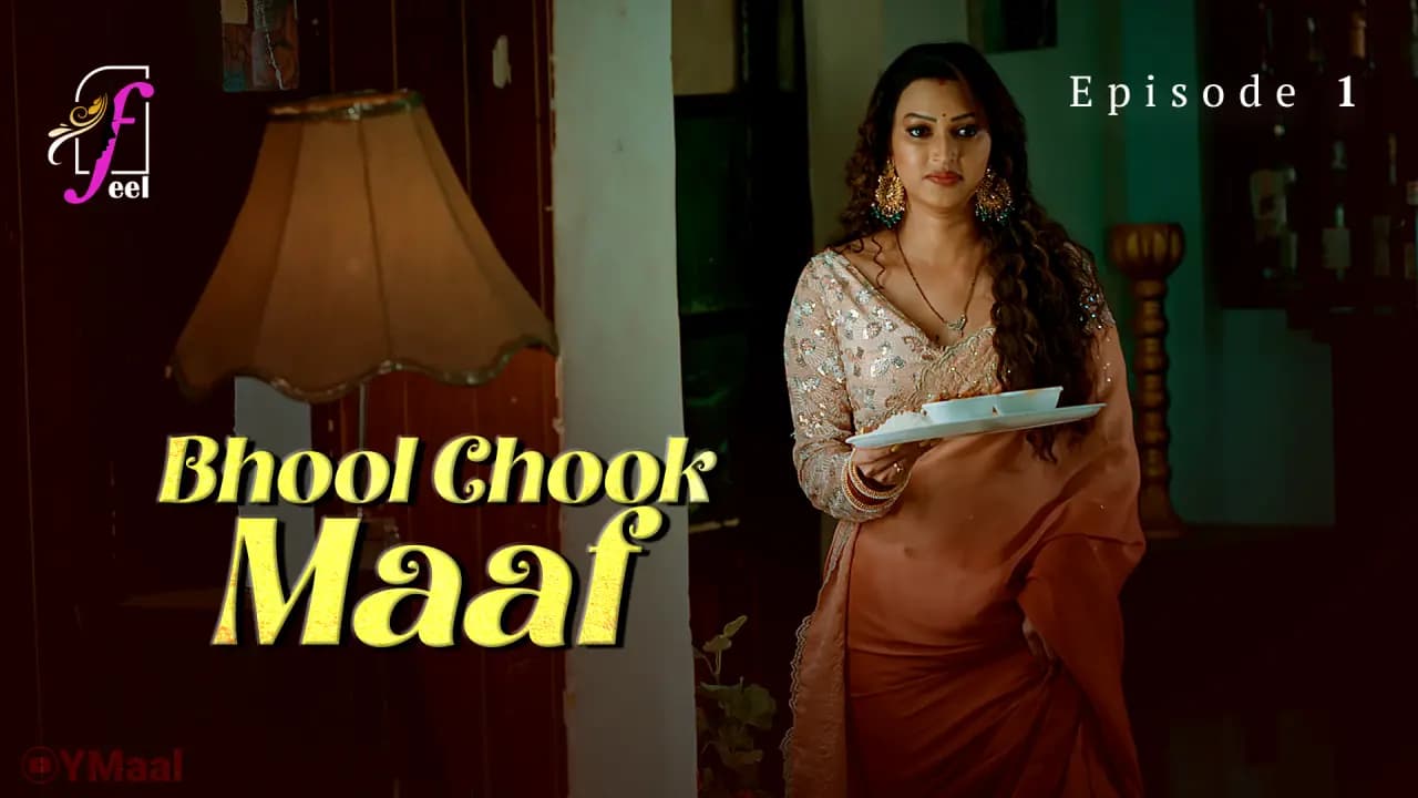 Bhool Chook Maaf Episode 1
