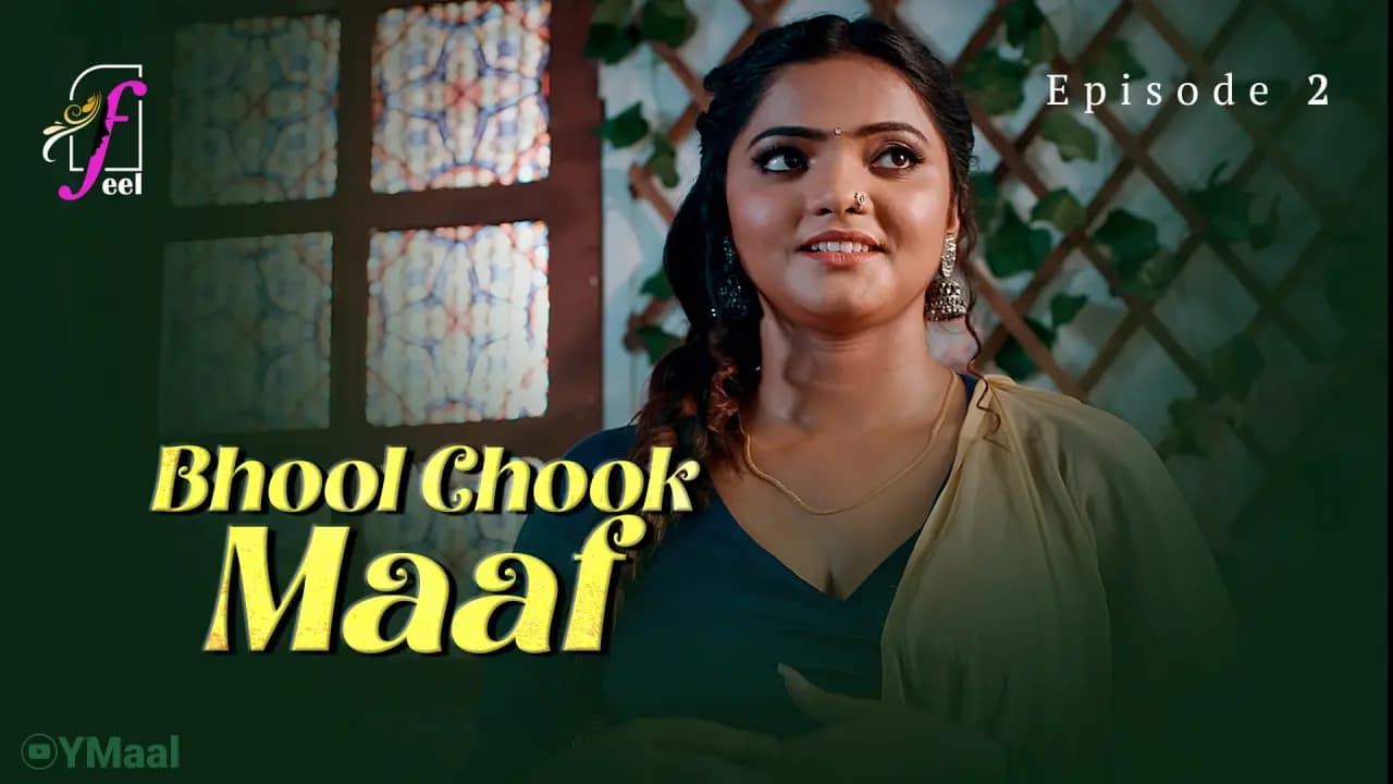Bhool Chook Maaf Episode 2