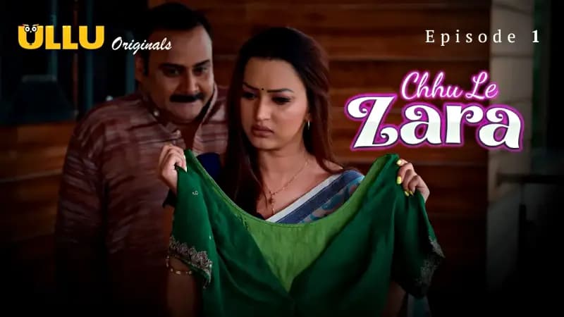 Choo Le Zara Episode 1