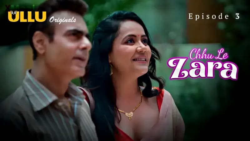 Choo Le Zara Episode 3