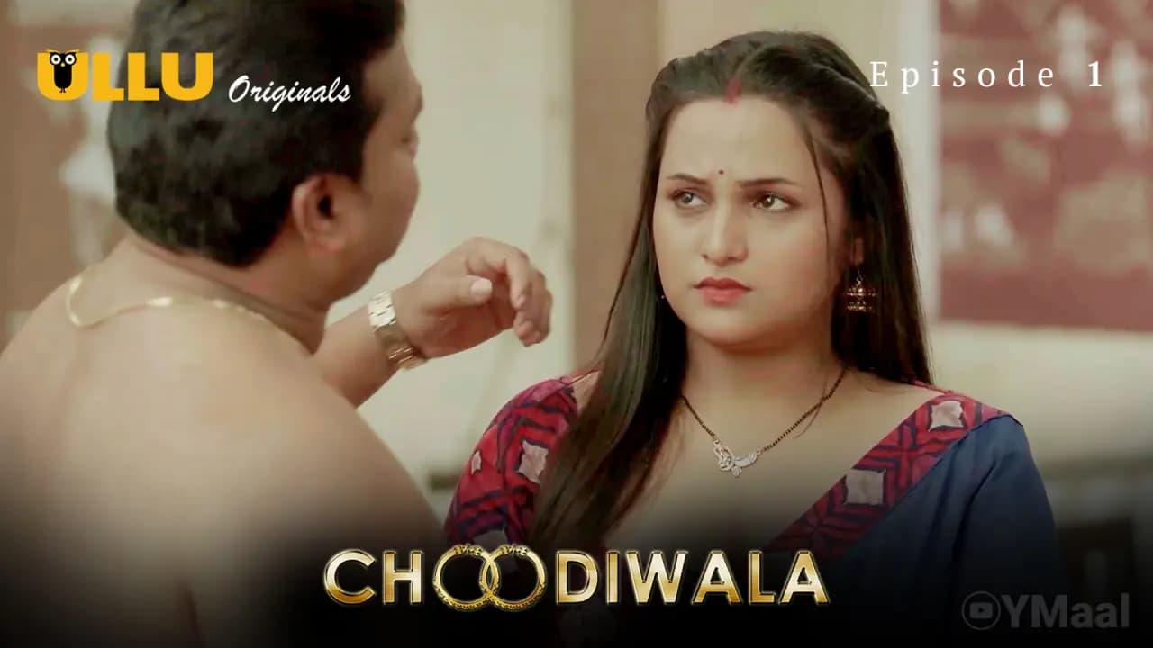 Choodiwala Episode 1