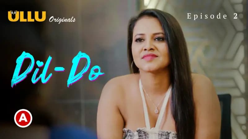 Dil Do Episode 2