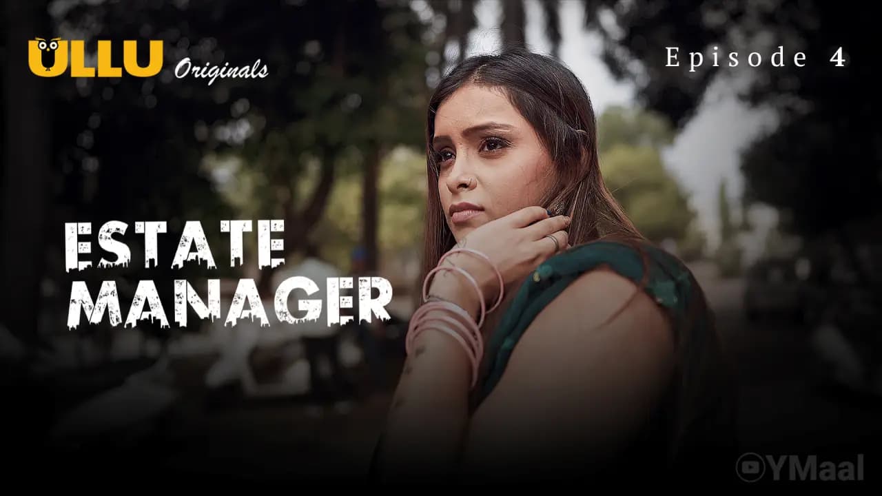 Estate Manager Episode 4