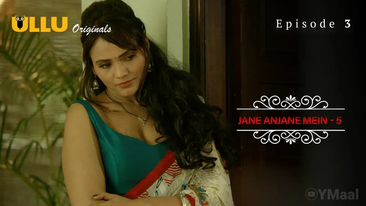 Jane Anjane Mein 5 Episode 4