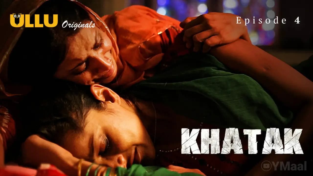 Khatak Episode 4