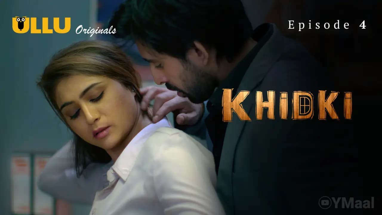 Khidki Episode 4