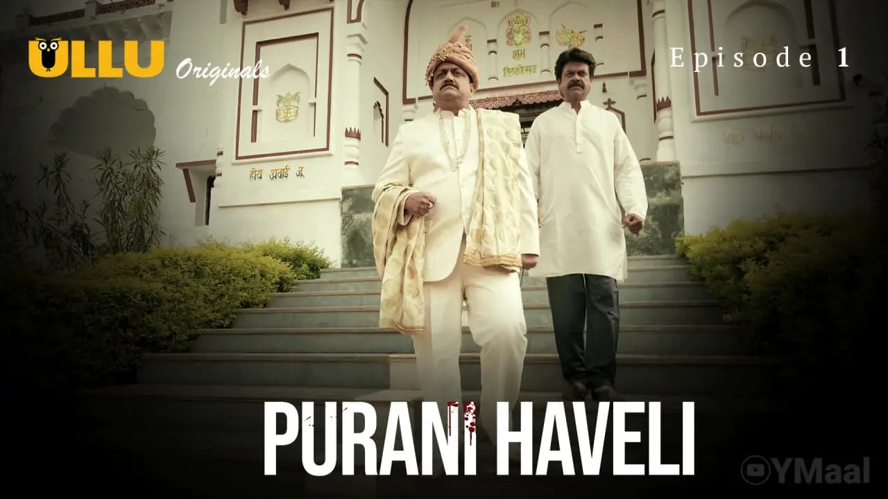 Purani Haveli Episode 5
