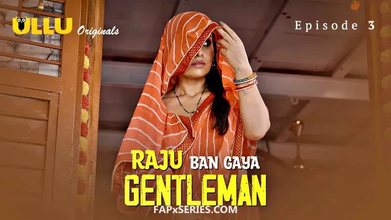 Raju Ban Gaya Gentleman Episode 3