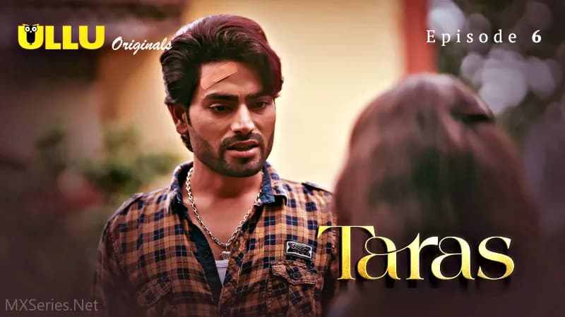 Taras Episode 6