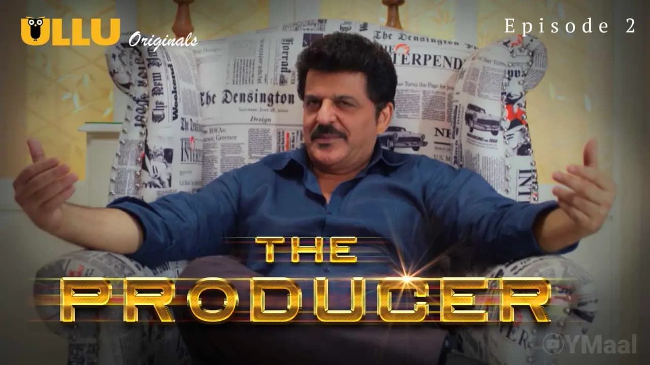 The Producer Episode 2