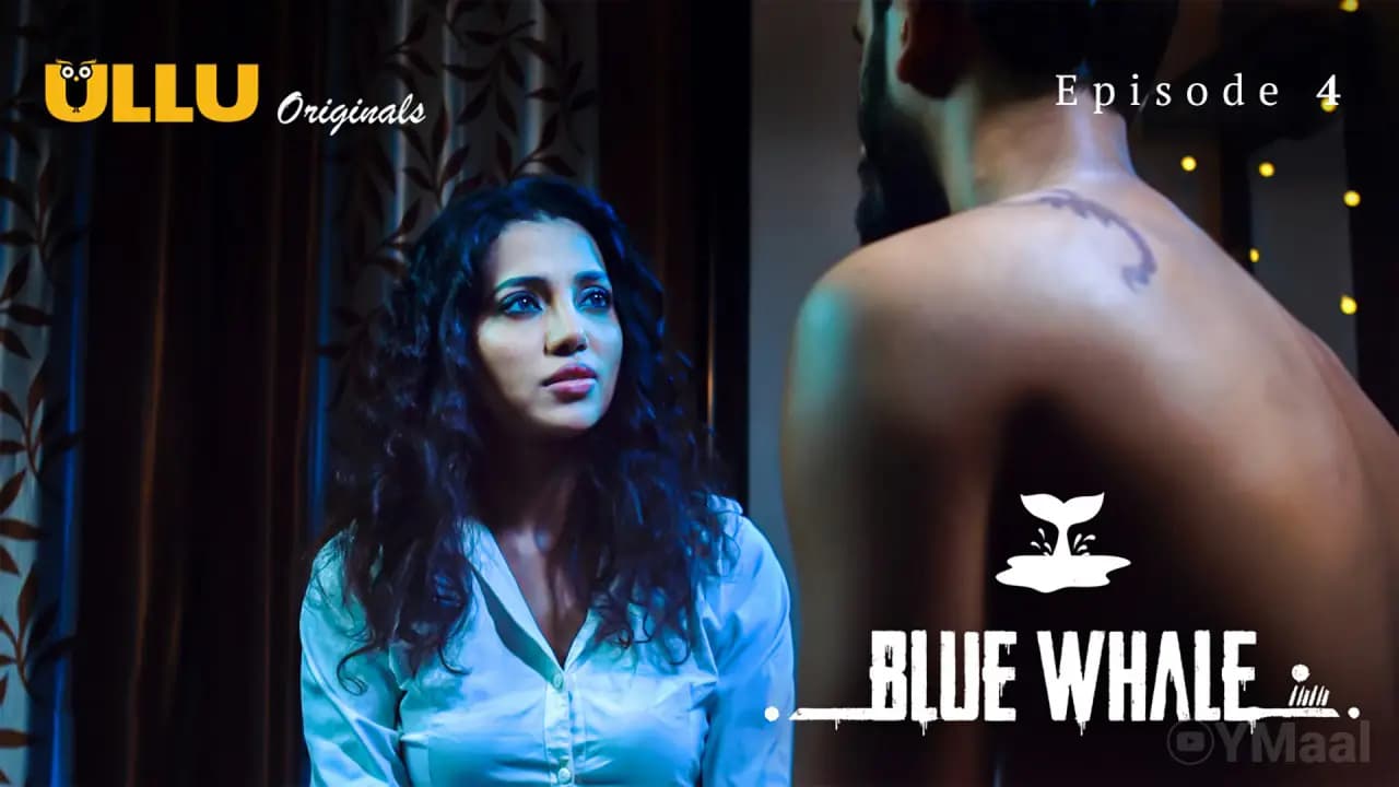Blue Whale Episode 4 An Indian Adult Web Series By VMaal