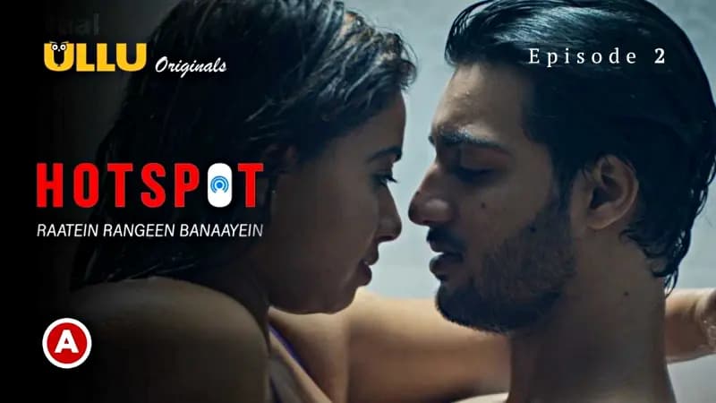 Hotspot Raatein Rangeen Banaayein Episode 2